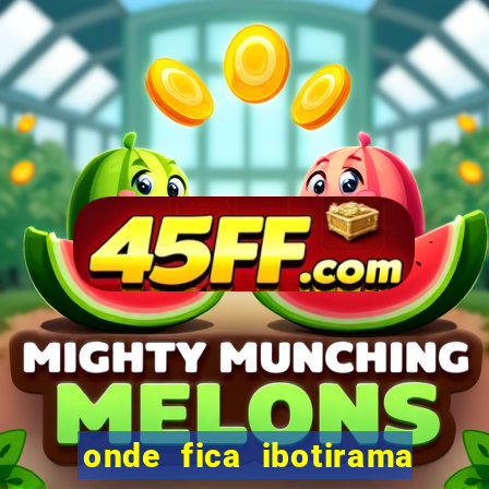 onde fica ibotirama na bahia